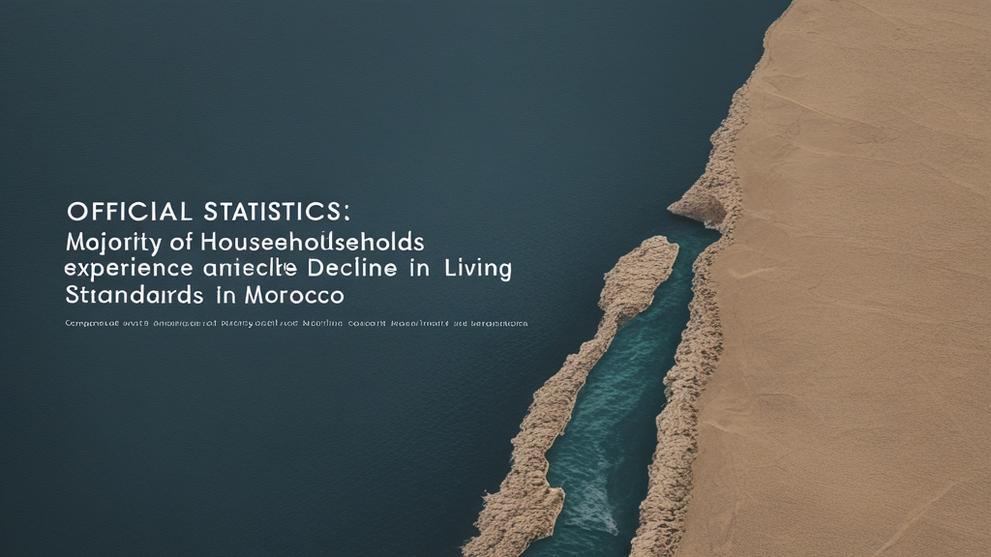 إحصاءات رسمية: أغلبية الأسر تعيش تدهورًا في مستوى المعيشة بالمغرب